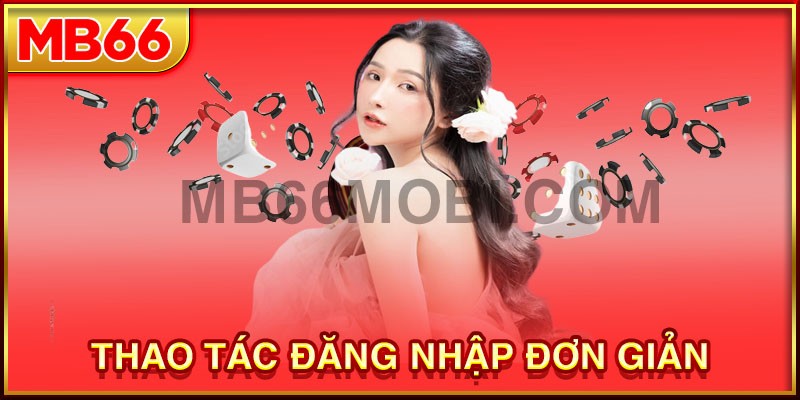 Thao tác đăng nhập MB66 đơn giản và dễ hiểu