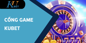 Cổng game kubet