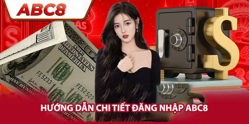 Hướng dẫn đăng nhập ABC8 